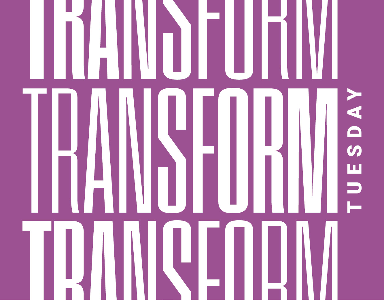 Transform Tuesday 26 Oct Web Cover