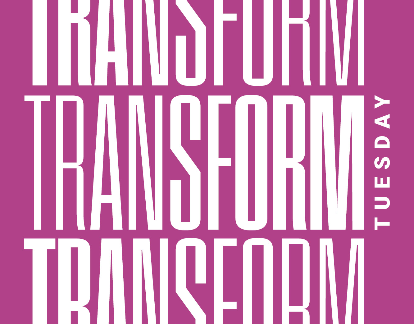 Transform Tuesday 9 Nov Web Cover