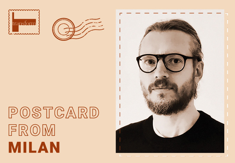 Transform Magazine Q3 2025 Postcard Milan